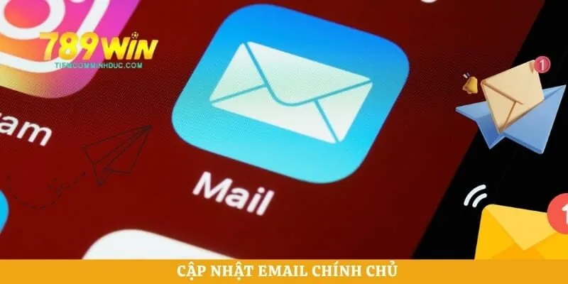 Cập nhật email chính chủ