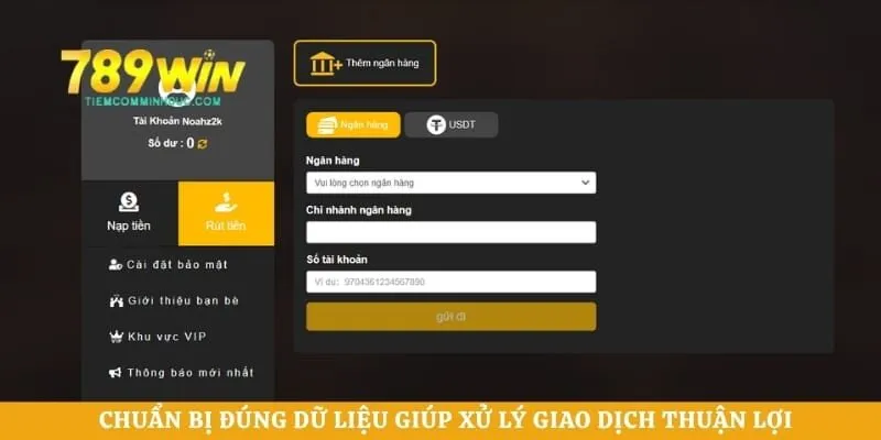 Chuẩn bị đúng dữ liệu giúp xử lý giao dịch thuận lợi