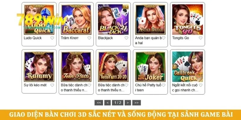 Giao diện bàn chơi 3D sắc nét và sống động tại sảnh game bài 789WIN