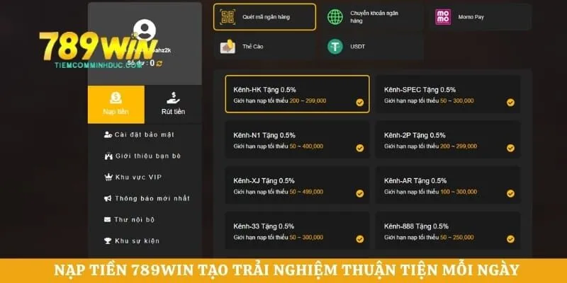 Nạp tiền 789WIN tạo trải nghiệm thuận tiện mỗi ngày