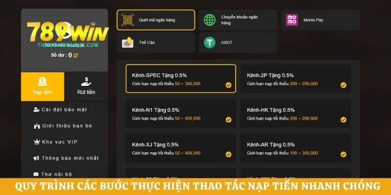 Quy trình các bước thực hiện thao tác nạp tiền nhanh chóng để trải nghiệm sảnh game bài