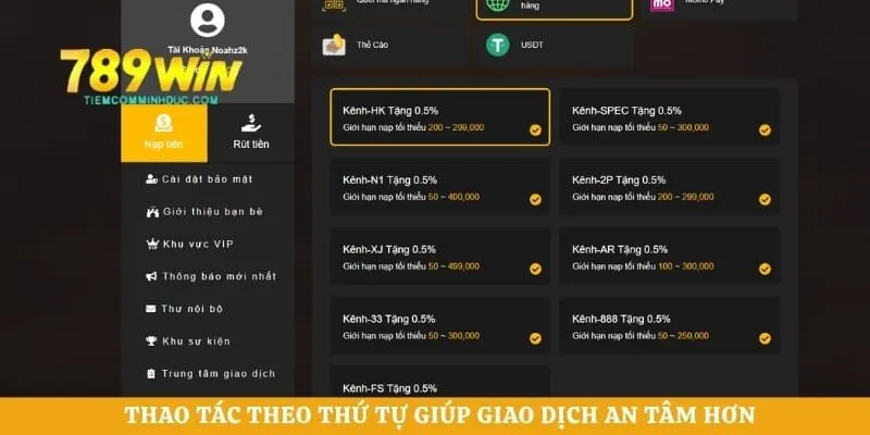 Thao tác theo thứ tự giúp giao dịch an tâm hơn