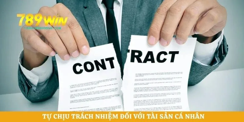 Tự chịu trách nhiệm đối với tài sản cá nhân